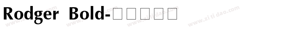 Rodger Bold字体转换